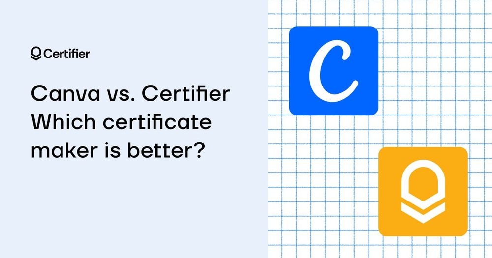 Canva vs. Certifier: Which Free Certificate Maker Is a Better Choice? cover image