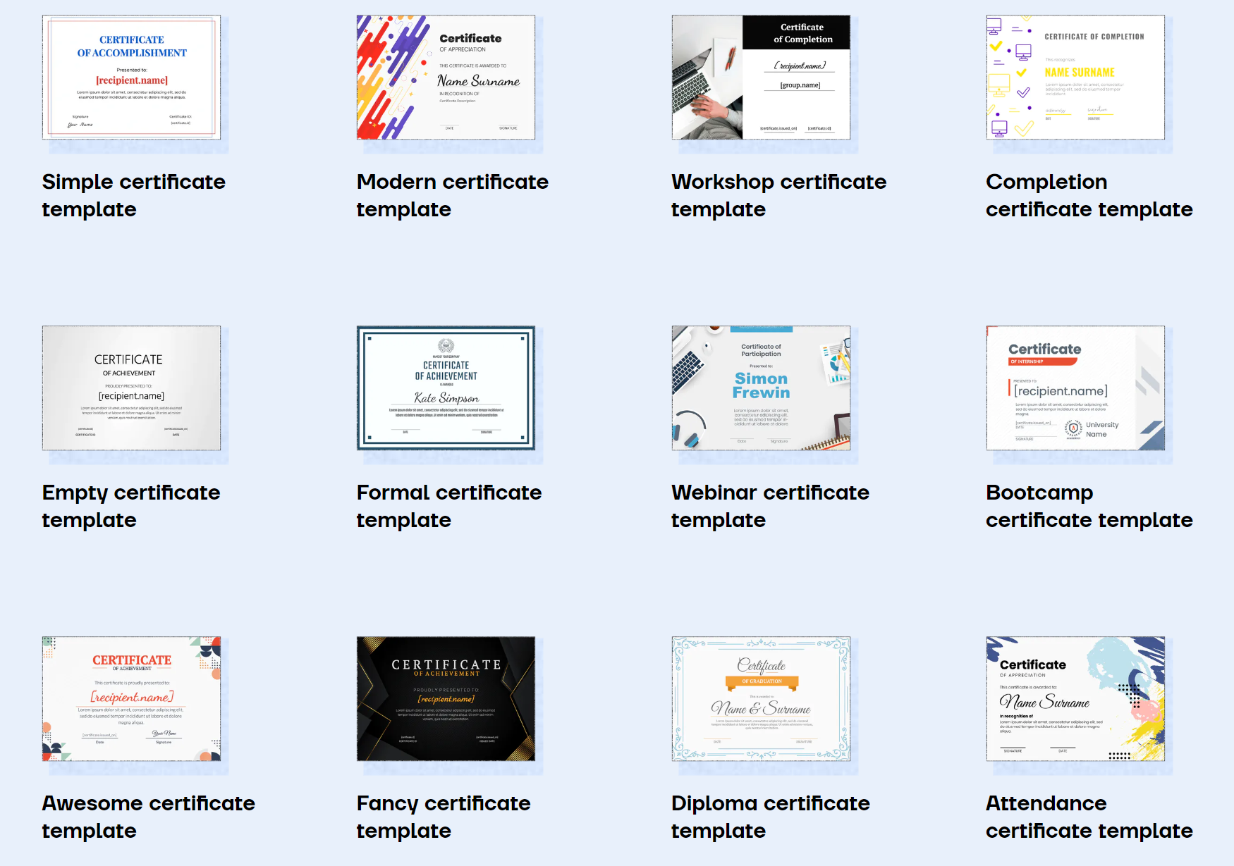 Certifier templates for different types of certificates.
