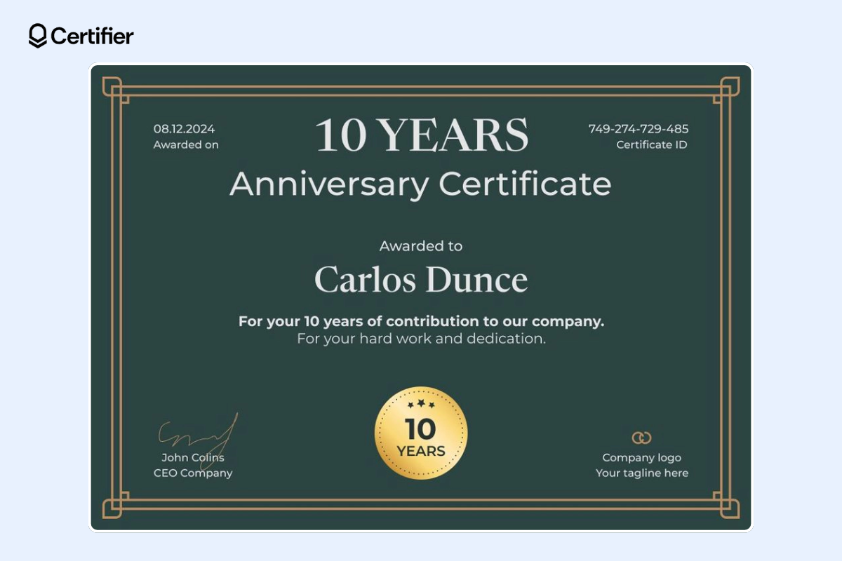 Dark green certificate of appreciation for the dedication with the golden badge, company’s logo and place for the signature.