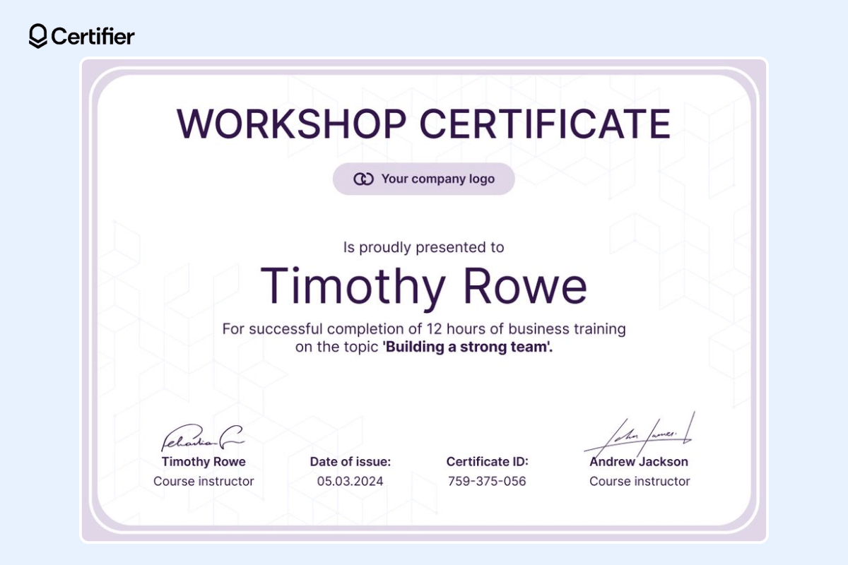 Workshop certificate template with dedicated space for the company's logo, recipient's name and signatures.